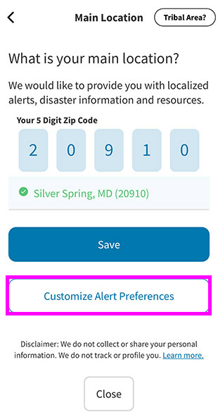 Main Location screen. “20910” entered. Text box with “Customize Alert Preferences” highlighted