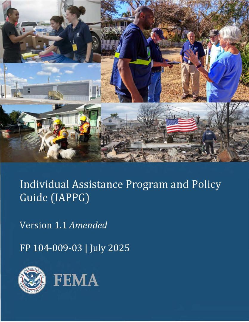 Individual Assistance Program and Policy Guide (IAPPG) Version 1.1 Amended FP 104-009-03 July 2025