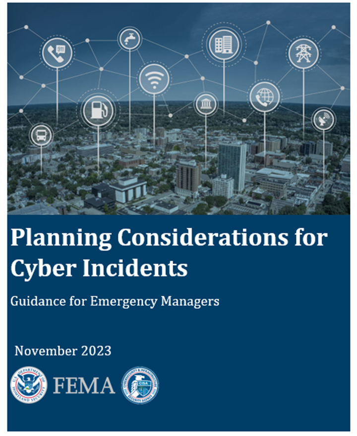 This is a graphic showing the cover image of the Planing Considerations for Cyber Incidents Guide. 