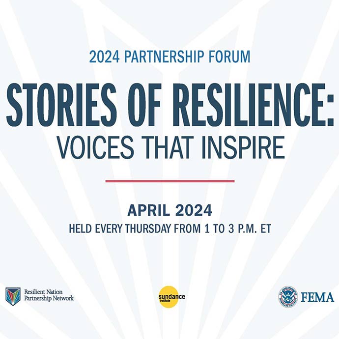 2024 Partnership Forum Stories of Resilience: Voices That Inspire April 2024 Held Every Thursday From 1 to 3 p.m. ET.